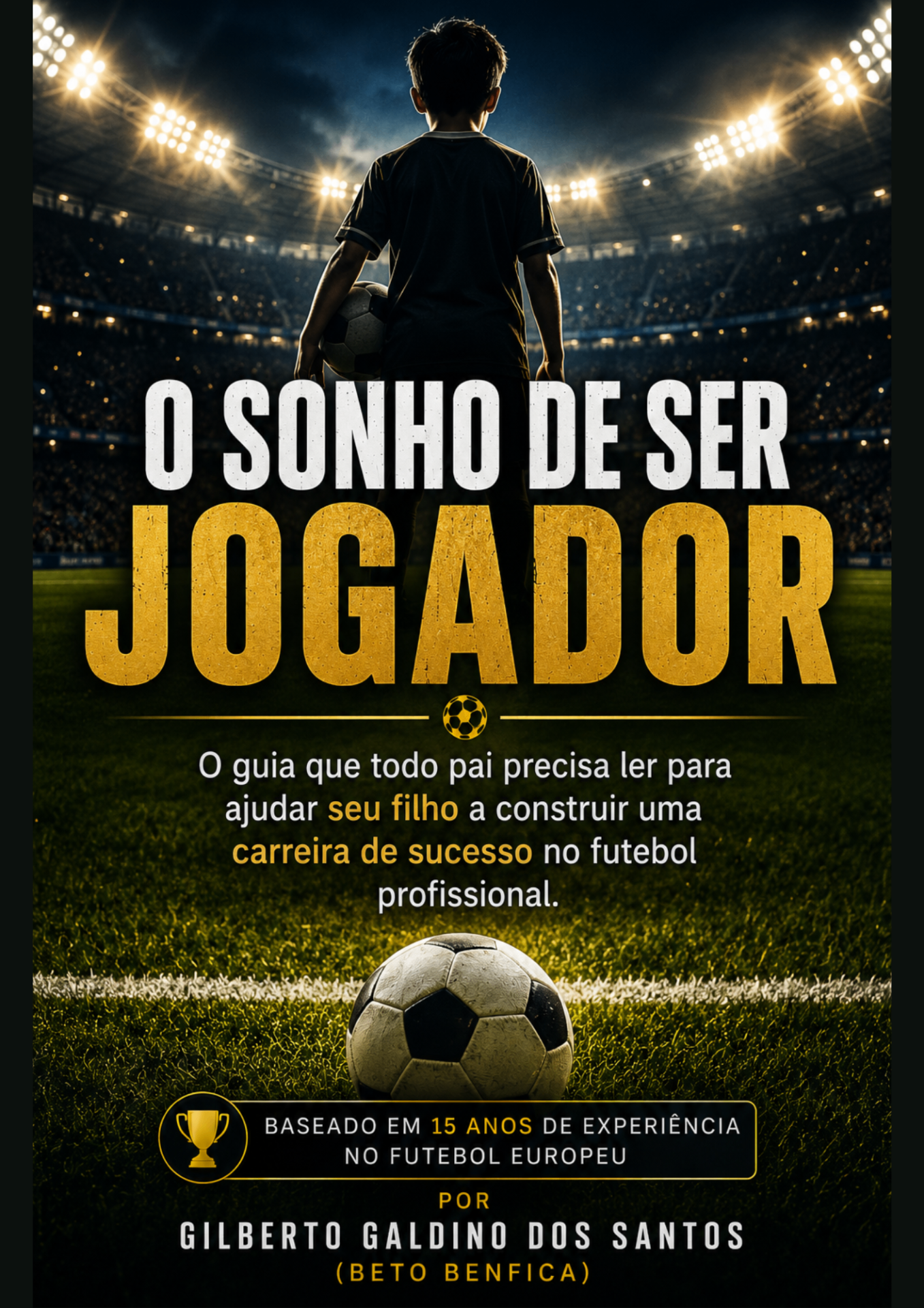E-book O Sonho de Ser Jogador